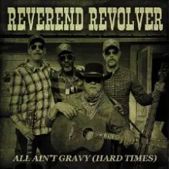 Обложка Reverend Revolver - Hard Times