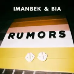 Imanbek & BIA - Rumors слушать онлайн