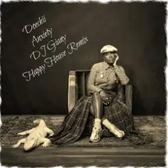 Обложка Doechii - Anxiety (DJ Giany Happy House Vocal Remix)