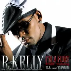 R Kelly ft T.I. & T-Pain - I'm A Flirt (Remix) слушать онлайн