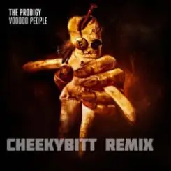Обложка The Prodigy - Voodoo People (CheekyBitt Boty remix)