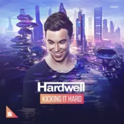 Обложка Hardwell - Kicking It Hard