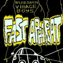Обложка Russian Village Boys - Fast Apparat