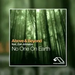 Above & Beyond - No One On Earth слушать онлайн