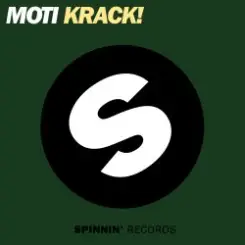 Обложка MOTi - Krack! (Original Mix)