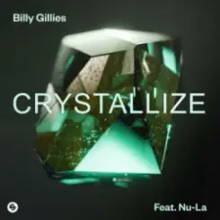 Billy Gillies & Nu-La - Crystallize слушать онлайн