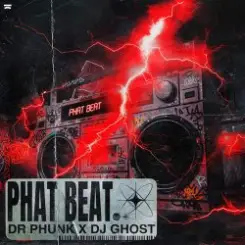 Dr Phunk & DJ Ghost - Phat Beat (Extended Mix) слушать онлайн
