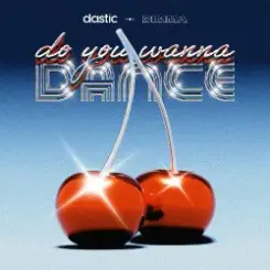 Обложка Dastic & DIMMA - Do You Wanna Dance