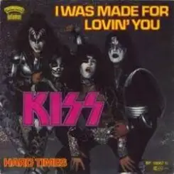 Обложка Kiss - I was made for loving you
