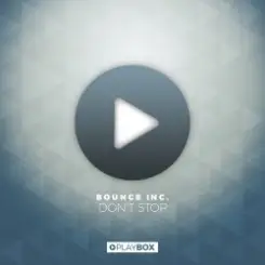 Обложка Bounce Inc - Don't Stop