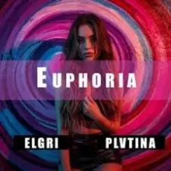 Обложка PLVTINA & ELGRI - Euphoria