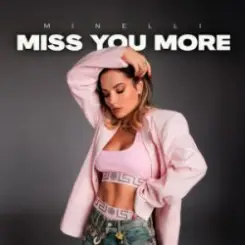Обложка Minelli - Miss You More