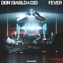 Обложка Don Diablo & CID - Fever