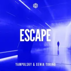 Обложка Yampolsky And Xenia Torino - Escape (Extended Mix)
