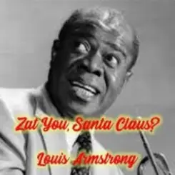 Обложка Louis Armstrong - Zat You Santa Claus