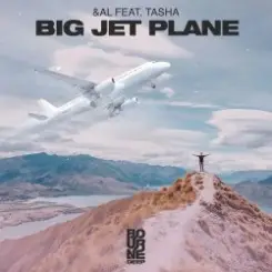 Обложка Al feat. Tasha - Big Jet Plane