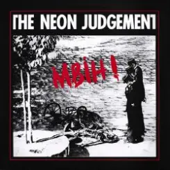 Обложка The Neon Judgement - Sister Sue