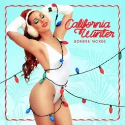 Обложка Bonnie McKee - Santa Won’t You Bring Me