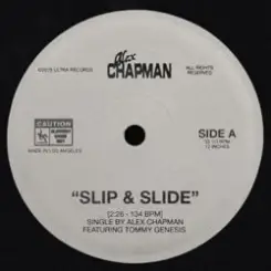 Alex Chapman & Tommy Genesis - Slip & Slide слушать онлайн