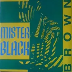 Обложка Mr Black - Brown (Techno Version)