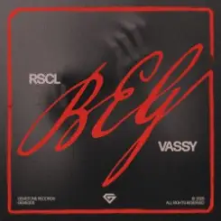 Обложка RSCL & VASSY - Beg