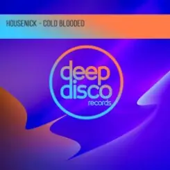 Обложка Housenick - Cold Blooded (Original Mix)