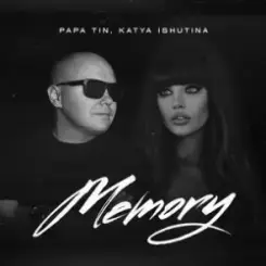 Обложка Papa Tin & Katya Ishutina - Memory