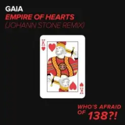 Обложка Gaia - Empire Of Hearts (Johann Stone Remix)