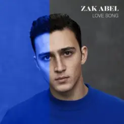 Zak Abel - Love Song слушать онлайн