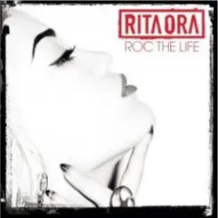 Rita Ora - Roc the Life слушать онлайн