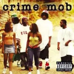 Crime Mob - Diggin Me слушать онлайн