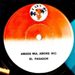 Обложка El Pasador - Amada Mia More Mia