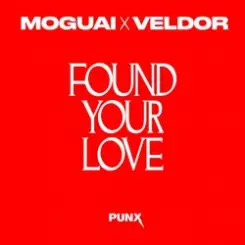 MOGUAI & Veldor - Found Your Love слушать онлайн