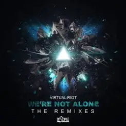 Virtual Riot - Were not alone vip (phaseone remix) слушать онлайн