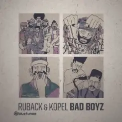 Ruback & Kopel - Bad Boyz слушать онлайн