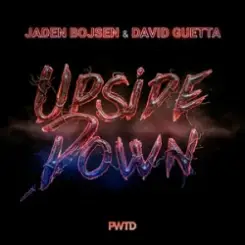 Jaden Bojsen & David Guetta - Upside Down слушать онлайн