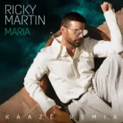 Обложка Ricky Martin - Maria (KAAZE Remix)