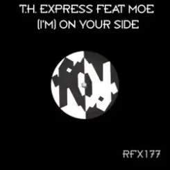 Обложка T.H. Express - (I'm) On Your Side (Radio Edit)