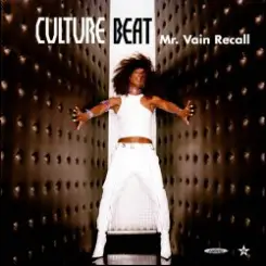 Обложка Culture Beat - Mr. Vain Recall (Recall Mix)