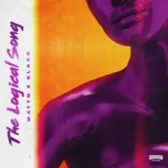 MATTN & Klaas - The Logical Song слушать онлайн