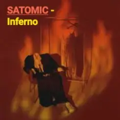 SATOMIC - Inferno слушать онлайн