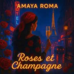 Amaya Roma - Roses et Champagne слушать онлайн