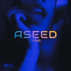 LIYNA - Aseed слушать онлайн