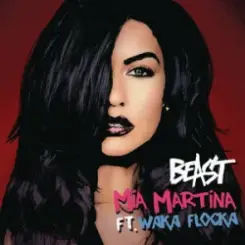 Обложка Mia Martina - Beast (feat. Waka Flocka)