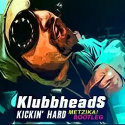 Klubbheads - Kickin' Hard (DJ Daddy Trance Remix) слушать онлайн