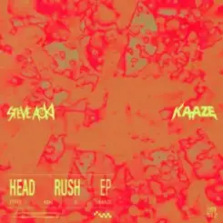 Steve Aoki & KAAZE - Head Rush слушать онлайн