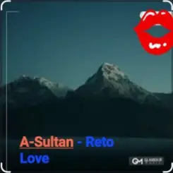 Обложка A-Sultan - Reto Love