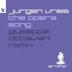 Jurgen Vries - The Opera Song (Giuseppe Ottaviani Remix) слушать онлайн