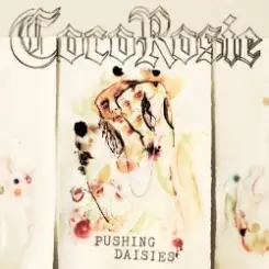 CocoRosie - Pushing Daisies слушать онлайн