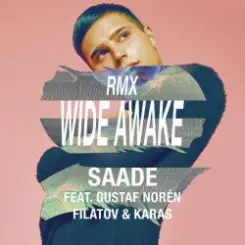 Eric Saade & Filatov & Karas - Wide Awake (feat. Gustaf Norén) [Red Mix] слушать онлайн